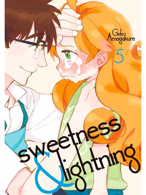 cover image of Sweetness and Lightning, Volume 5